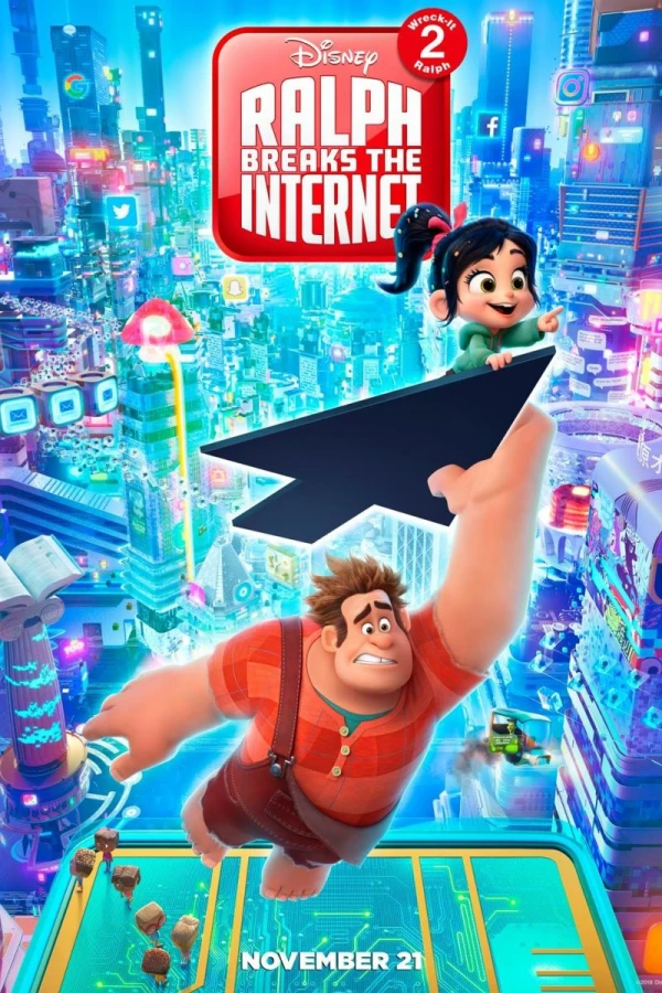 Wreck It Ralph 2 - Ralph Breaks The Internet Poster